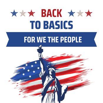 Back to Basics for We the People
